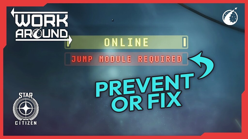 Jump Module Required Bug Workaround Star Citizen 4 0 Pyro Starzen