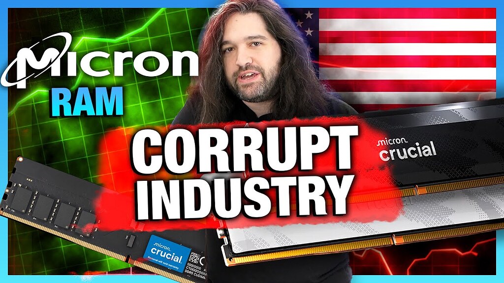 WTF Just Happened? | The Corrupt Memory Industry & Micron - hardware ...