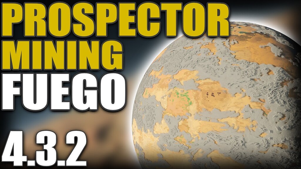 Star Citizen 4.3.2 | Prospector Mining on Fuego – Is It Worth It ...