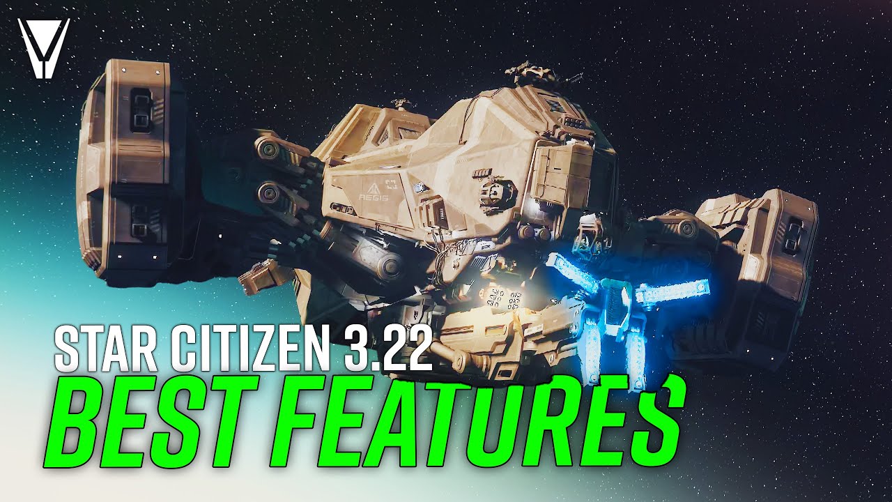 The BEST Features of Star Citizen 3.22 - salt-e-mike - StarZen